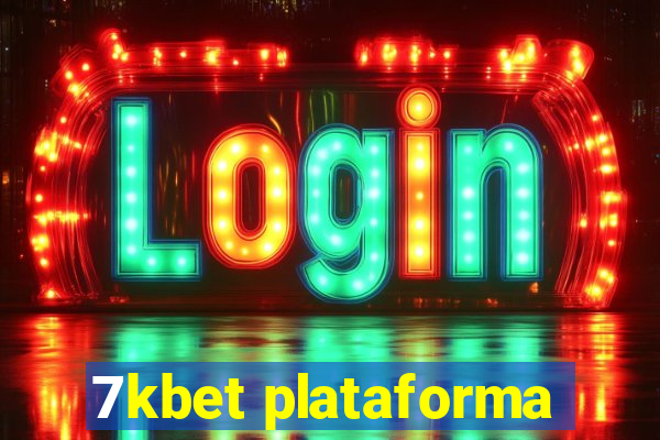 7kbet plataforma